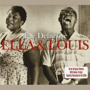 Download track You Won't Be Satisfied (Until You Break My Heart) Ella Fitzgerald, Louis Armstrong