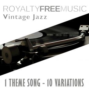 Download track Vintage Jazz, Var. 1 (Instrumental) Royalty Free Music Maker