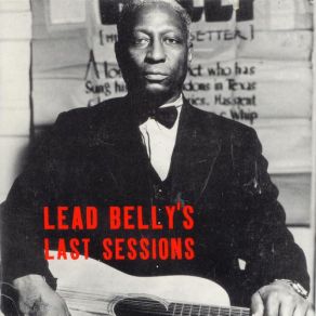 Download track Ain'T Goin Down To The Well No More Leadbelly