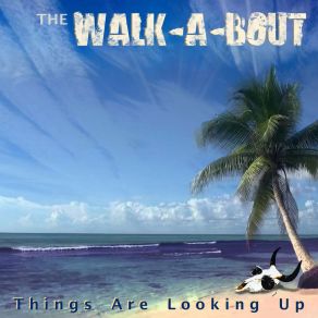 Download track By My Side The Walk-A-Bout