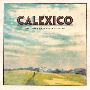 Download track The Town & Miss Lorraine Calexico