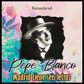 Download track El Farolero (Remastered) Pepe Blanco