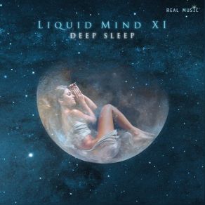 Download track Deep Sleep, Pt. 2 Liquid Mind