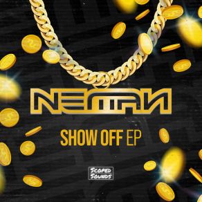 Download track Show Off Neman