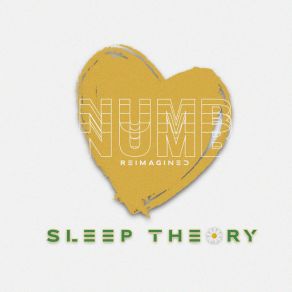 Download track Numb (Reimagined) Sleep Theory