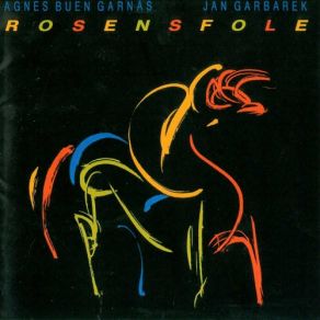 Download track Rosensfole Jan Garbarek, Agnes Buen Garnås