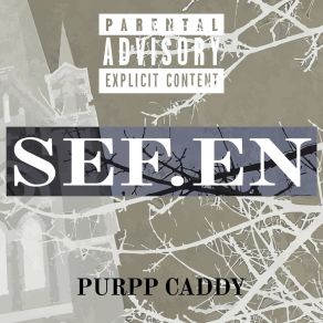 Download track Sef. En Purpp Caddy