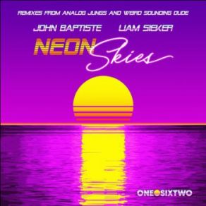 Download track Neon Sky John Baptiste, Liam Sieker