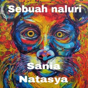 Download track Sobat Ada Apa Denganmu Sania Natasya