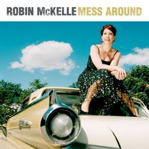 Download track Everybody Knows Robin Mckelle