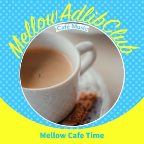 Download track A Barista In The Woods Mellow Adlib Club