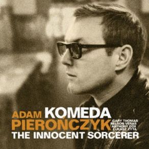 Download track Kattorna (Reprise) (Arr. A. Pieronczyk) Adam Pieronczyk Quintet