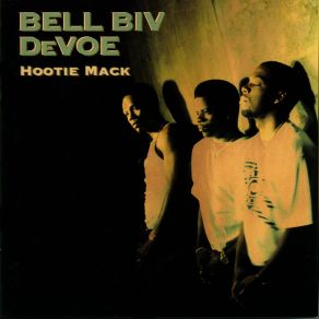 Download track Nickel Bell Biv DeVoeLouie Carr Jr