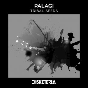 Download track Tribal Seeds Palagi