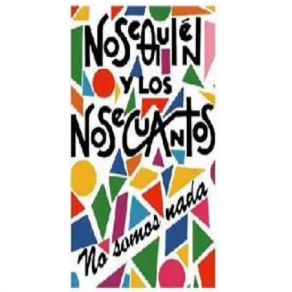 Download track Magdalena Nosequien, Los Nosecuantos