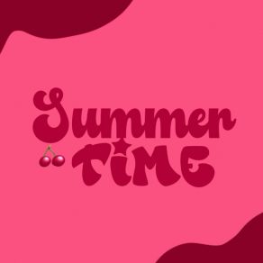 Download track Summer Time Cherry Lee