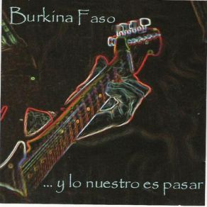 Download track Todas Tus Historias Burkina Faso