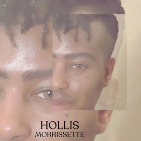 Download track I Can’t Hate You Hollis Morrissette