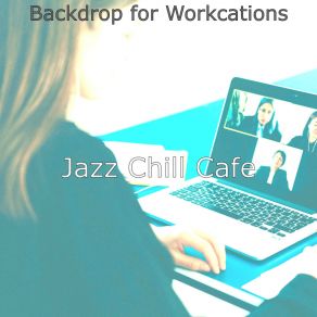 Download track Background For Remote Work Jazz Chill Cafe