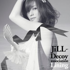 Download track I've Got Just About Everything JiLL-Decoy Association