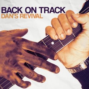 Download track Oh Jesus Dan's Revival