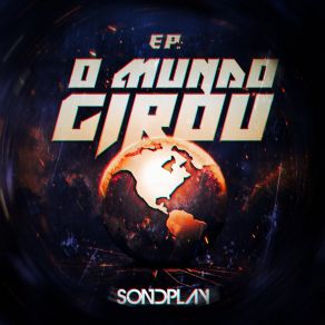 Download track O Mundo Girou SonDPlay