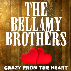 Download track If I Said You Had A Beautiful Body (Rerecorded) Bellamy Brothers