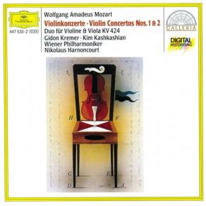 Download track Violin Concerto No. 2 In D, K. 211 - Mozart: Violin Concerto No. 2 In D, K. 211 - 1. Allegro Moderato Gidon Kremer, Nikolaus Harnoncourt, Kim KashkashianWiener Philarmoniker