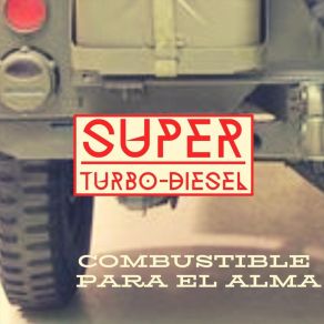 Download track Vaso De Vino Super Turbo Diesel