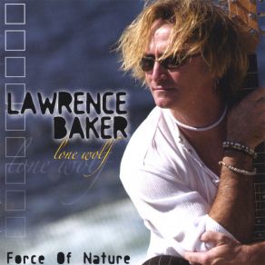 Download track Devil's Road. Lawrence Baker 'LoneWolf'