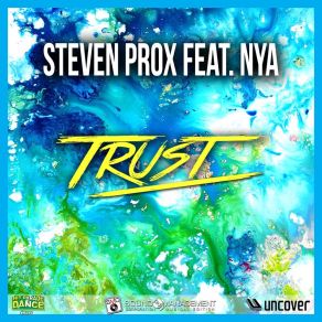 Download track Trust (Extended Version) Steven Prox