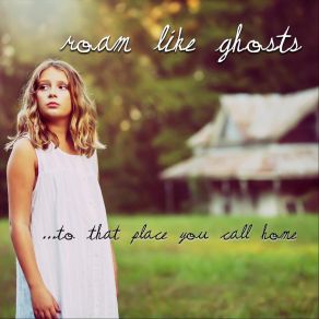 Download track Close Your Eyes Roam Like Ghosts