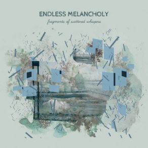 Download track Washed Away By Slow Currents Endless Melancholy