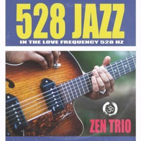 Download track Easy Enlightenment Zen Trio