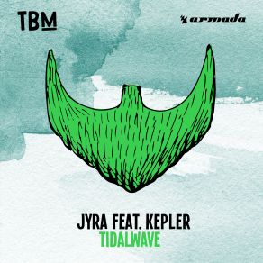 Download track Tidalwave Kepler, Jyra