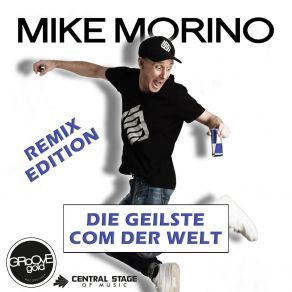 Download track Die Geilste Com Der Welt (DEEJAY FAMILY Remix) Mike MorinoDEEJAY FAMILY