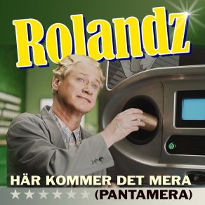 Download track Här Kommer Det Mera (Pantamera) Rolandz