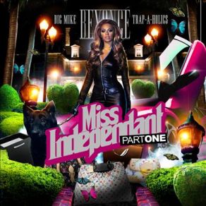 Download track Naughty Girl Big Mike, Beyoncé, Trap - A - Holics