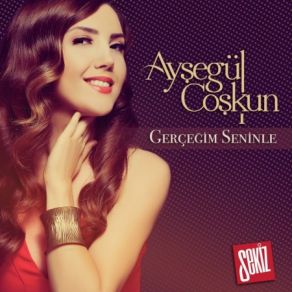 Download track Gerçeğim Seninle Ayşegül Coşkun