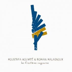 Download track Fiin Kouma Moustafa Kouyaté, Romain Malagnoux