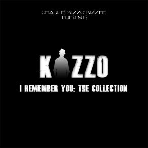 Download track Checkin' On You Kizzo