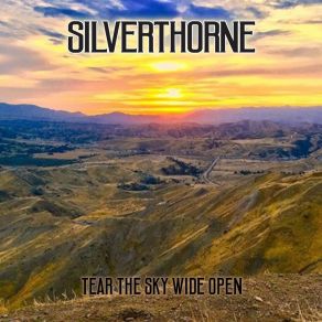 Download track Tear The Sky Wide Open Silverthorne