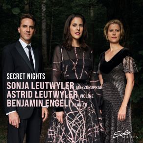 Download track Drei Lieder Op. 4 No. 1 Sommerabend Benjamin Engeli, Benjamin Nyffenegger, Sonja Leutwyler, Astrid Leutwyler