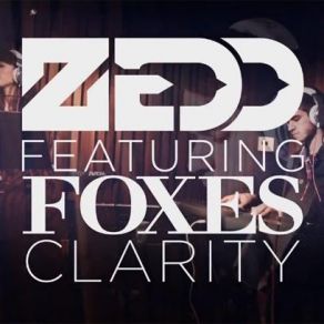 Download track Clarity (Nick Thayer Remix) Foxes, Zedd