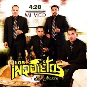 Download track Deveras Que Es Bien Chingon Los Inquietos Del Norte