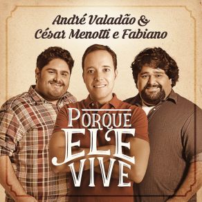 Download track Porque Ele Vive André Valadão