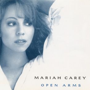 Download track Open Arms (Live Version) Mariah Carey