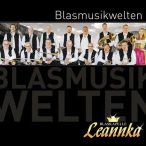 Download track Guten Abend Gute Nacht Blaskapelle Leannka