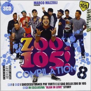 Download track VA - Lo Zoo Di 105! Compilation Vol. 8 3 Mixed