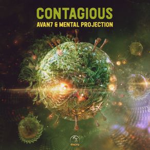 Download track Contagious (Original Mix) Mental Projection, Avan7